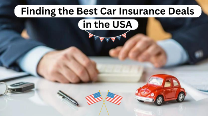 Best Car Insurance Deals in the USA