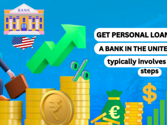 Get a personal loan from a bank in the USA